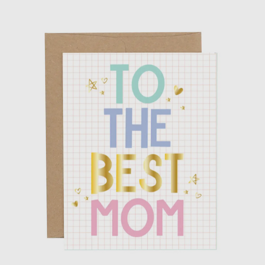 Best Mom Ever Mother's Day Greeting Card